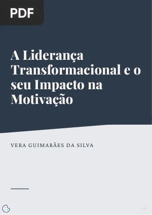 A Liderança Transformacional e o seu Impacto