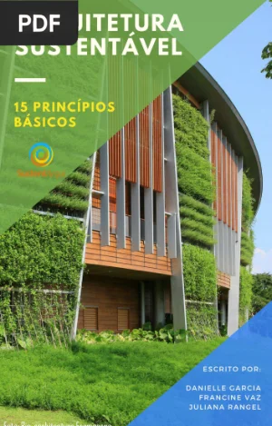 Arquitetura Sustentável: 15 Princípios Básicos