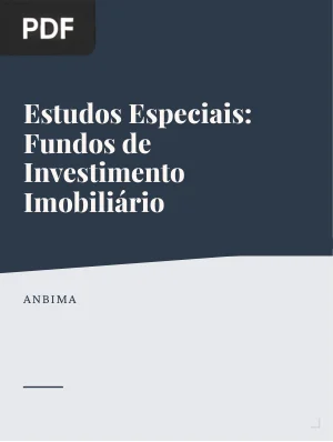 Estudos Especiais: Fundos de Investimento Imobiliário
