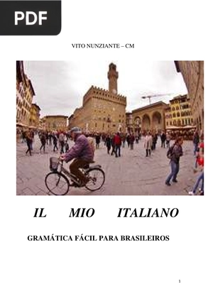 Il Mio Italiano: Gramática Fácil para Brasileiros
