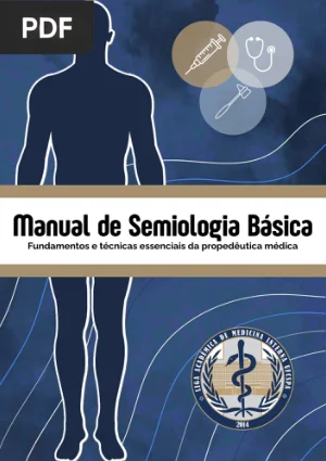 Manual de Semiologia Básica: Fundamentos e Técnicas Essenciais