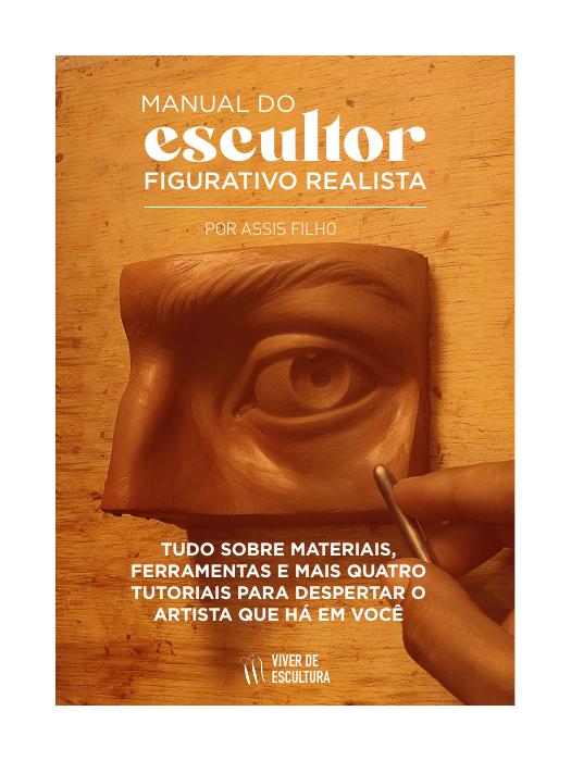 Manual do Escultor Figurativo Realista