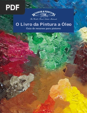 O Livro da Pintura a Óleo: Guia de Recursos Para Pintores