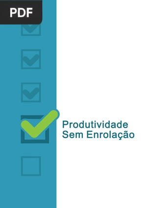 Produtividade sem Enrolação