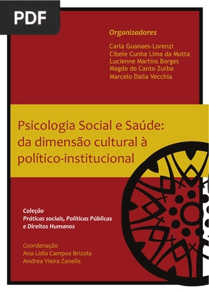 Psicologia Social e Saúde: Da Dimensão Cultural à Político-Institucional