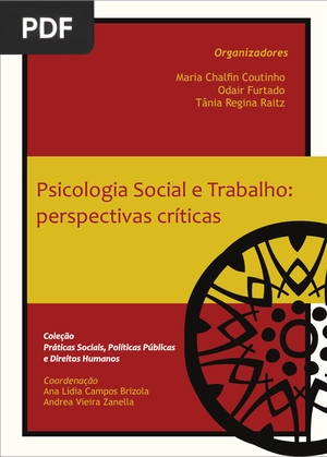 Psicologia Social e Trabalho: Perspectivas Críticas