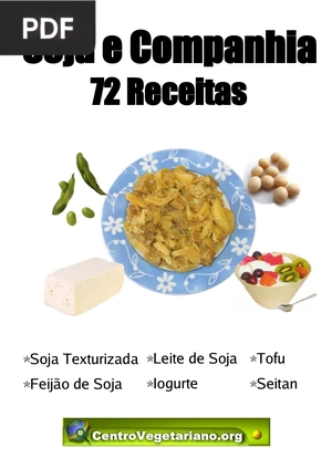 Soja e Companhia: 72 Receitas